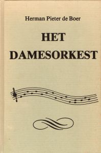 Het damesorkest en andere stadsverhalen - tweede uitgave (voorkant)